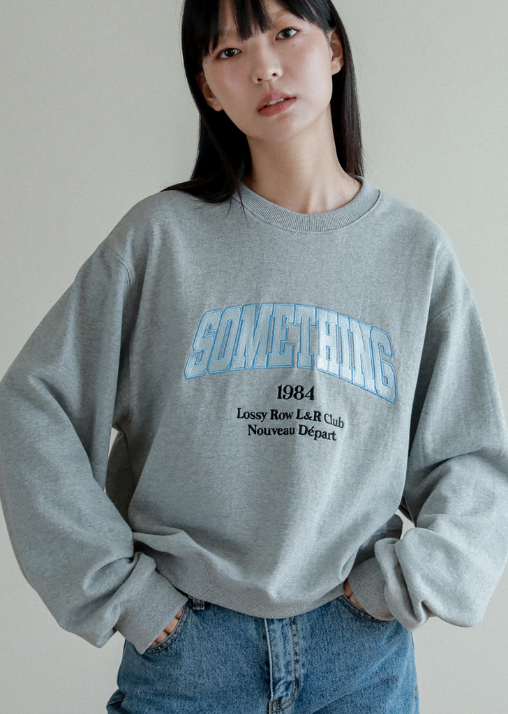 Lossy Row Something Sweatshirt [Gray]